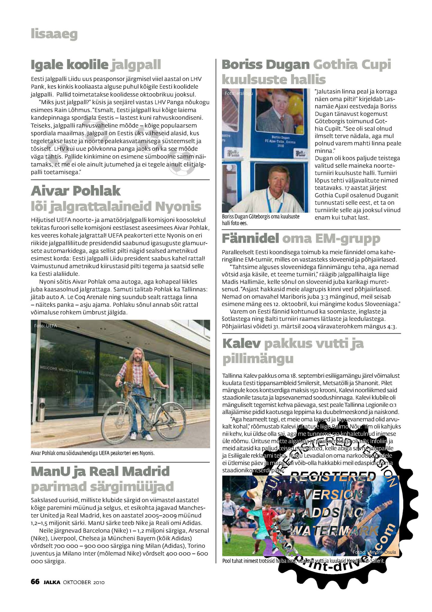 Ajakirja jalka oktoobri numbri lehekülg 66, kus on näha Aivar Pohlakut jalgrattaga UEFA peakorteri ees Nyonis.