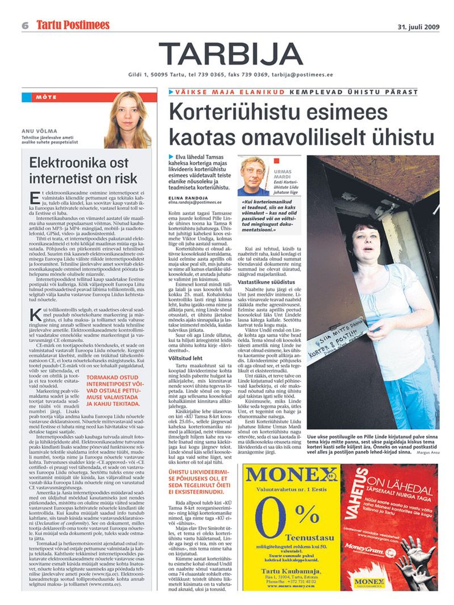 Vaidlust tekitanud artikkel ilmus 31. juuli Tartu Postimehes.