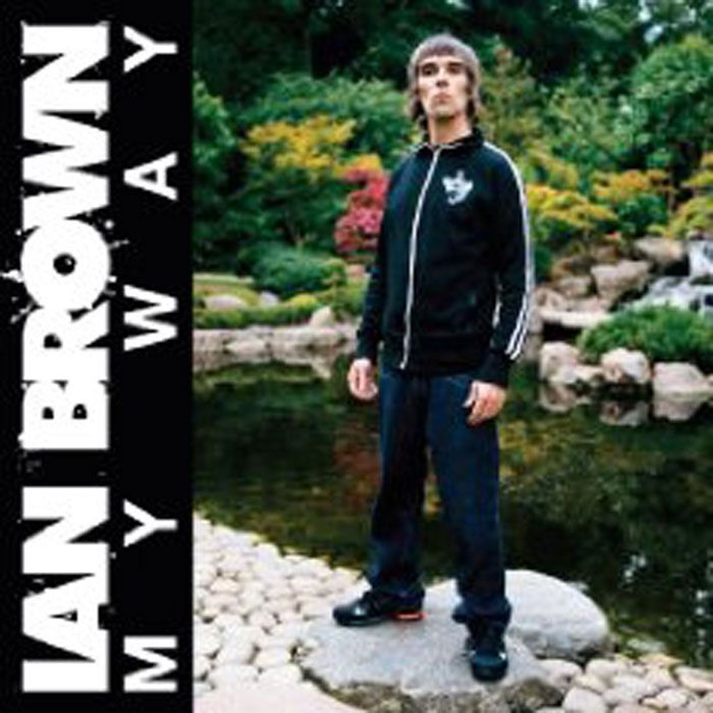 Ian Brown
My Way 
(Polydor)