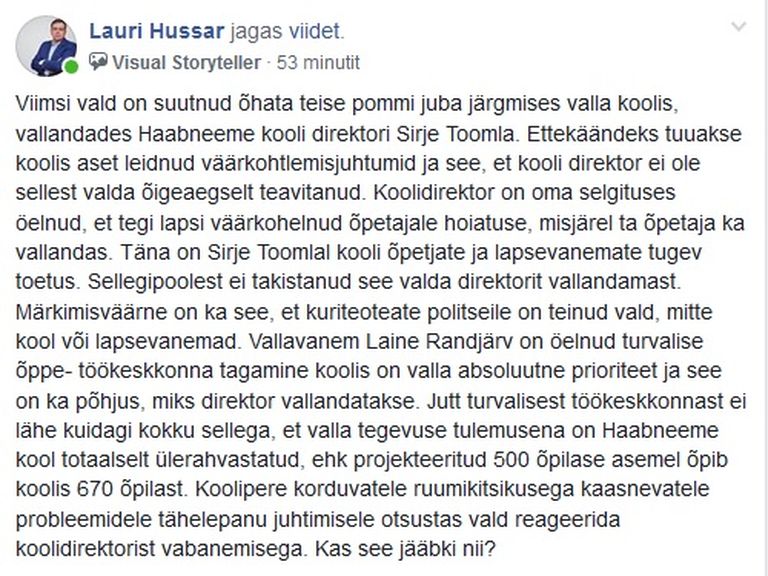 Viimsis elav Postimehe endine peatoimetaja postitas viimsilaste Facebooki grupis teema Haabneeme koolijuhi vallandamisest. Enamik postitusele lisatud kommentaare pooldavad koolijuhi jätkamist.