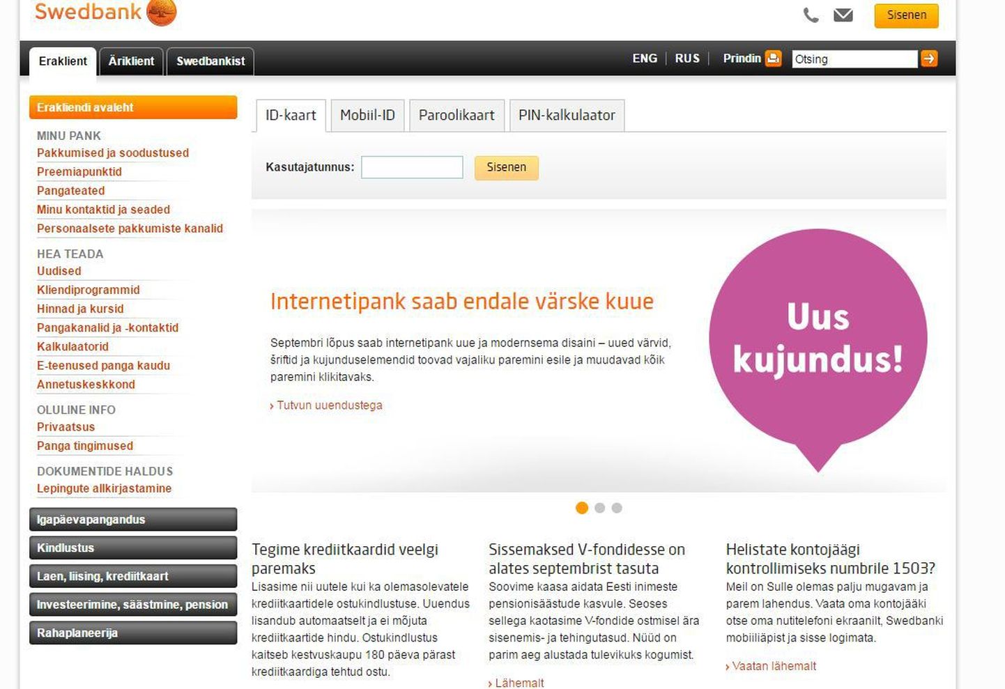 21. septembrist näevad kõik Swedbank Eesti kliendid internetipanka minnes uut kujundust.
