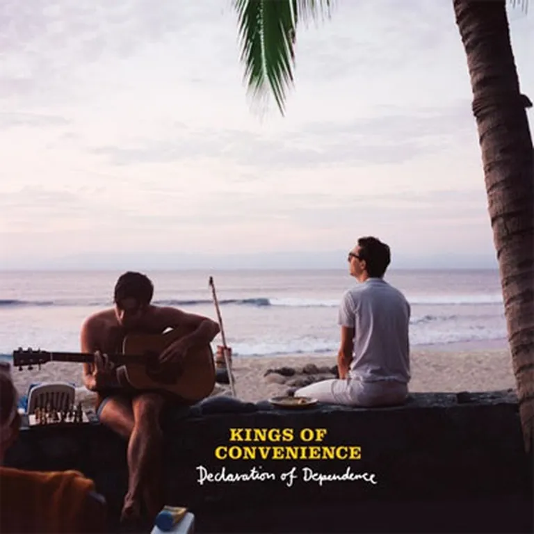 Kings of Convenience "Declaration of Dependence" 