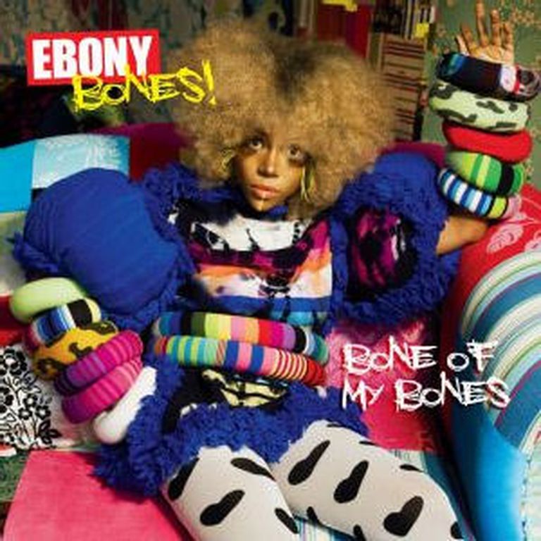 Ebony Bones "Bone of My Bones" 