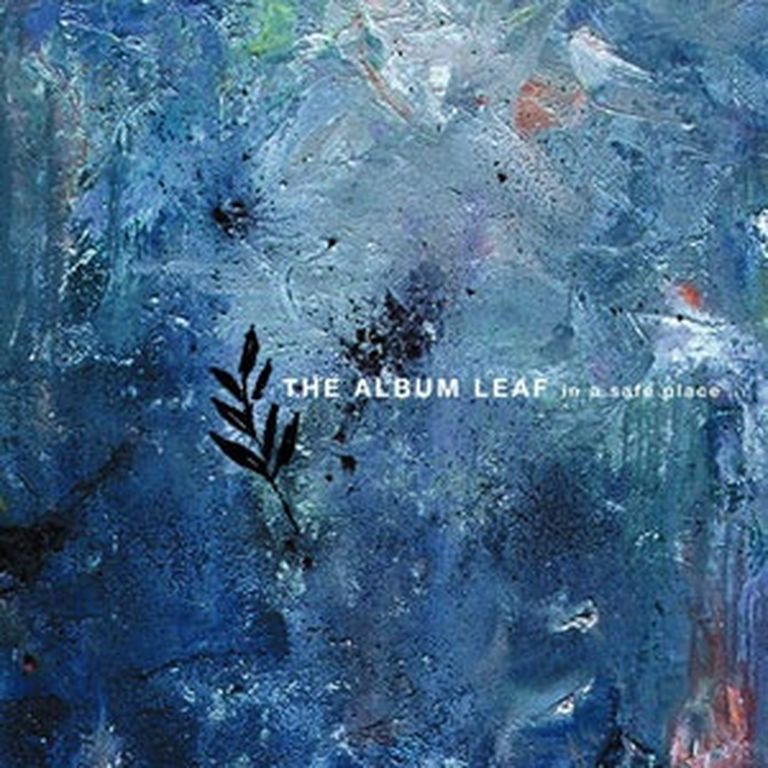 Album Leaf "In A Safe Place" 