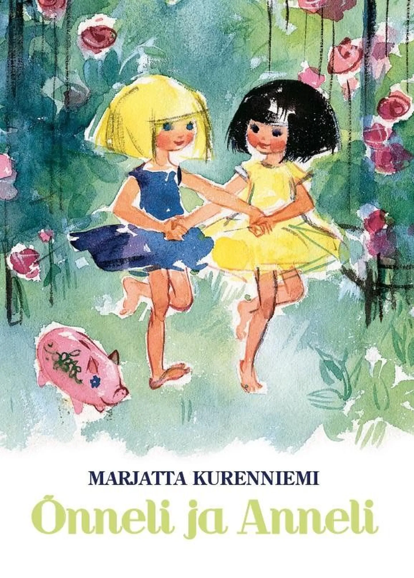 Marjatta Kurenniemi, «Õnneli ja Anneli».