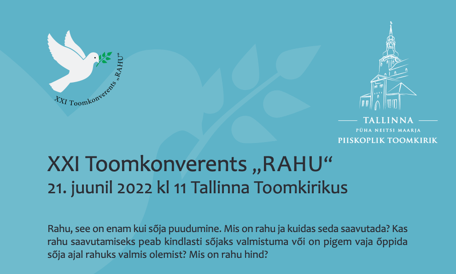 XXI Toomkonverents «Rahu» 21.06.2022