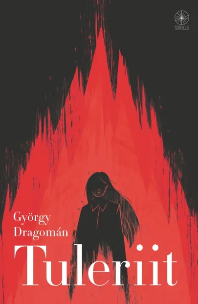 György Dragomán, «Tuleriit».