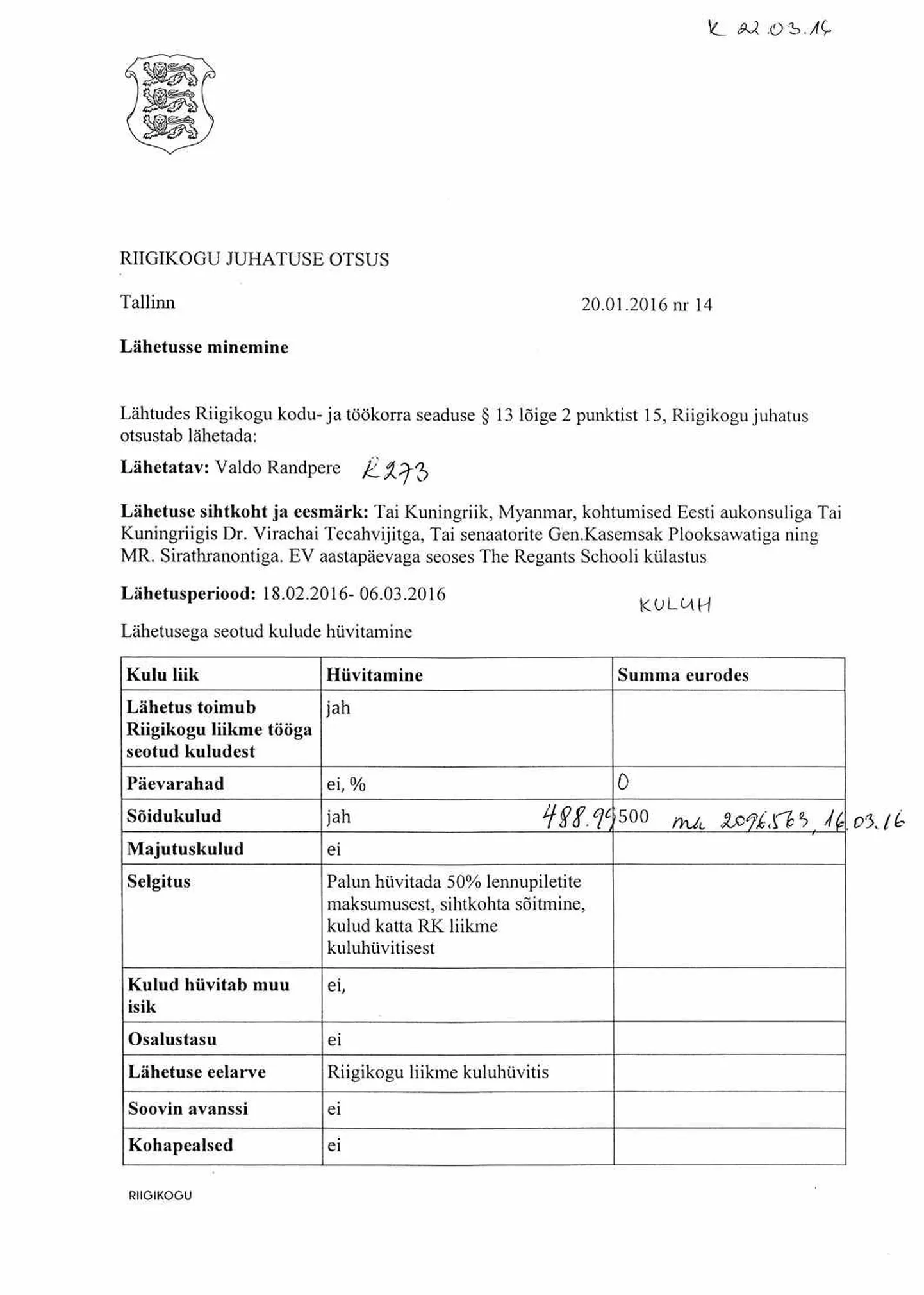 Väljavõte riikikogu juhatuse otsusest kinnitada Valdo Randpere lähetus Taisse.