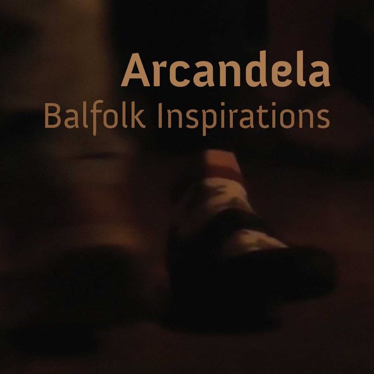 Arcandela "Balfolk Inspirations"