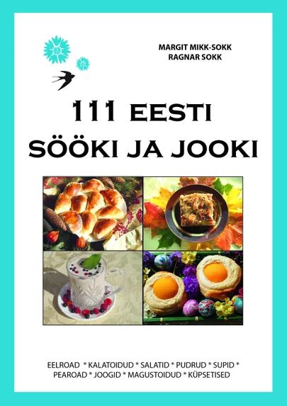 Kokaraamat «111 Eesti sööki ja jooki».