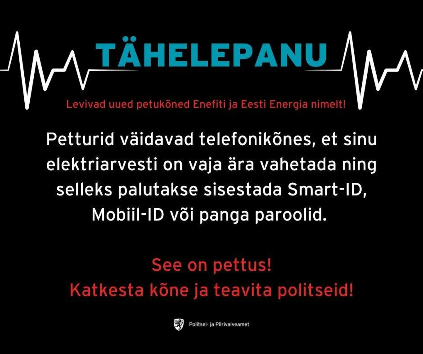 Politsei hoiatab: Eesti Energia ja Enefiti nimel helistavad petturid.