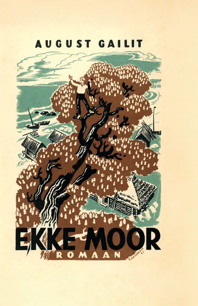 August Gailit, «​Ekke Moor».