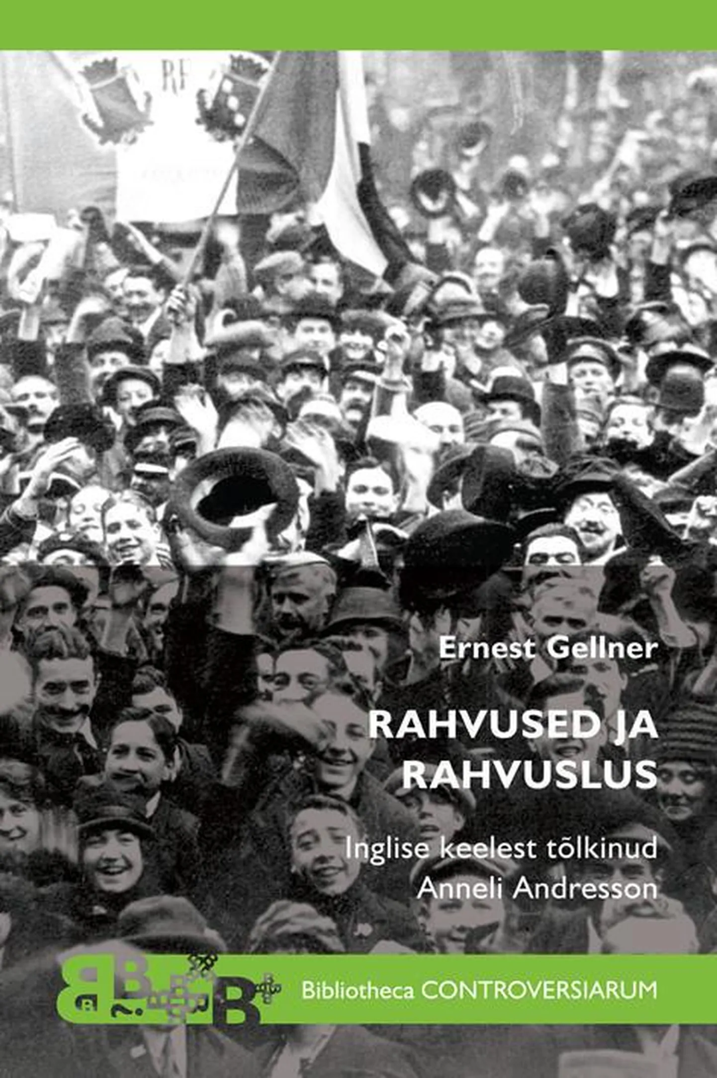 Ernest Gellner, «Rahvused ja rahvuslus».