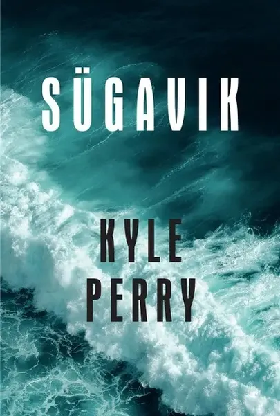 Kyle Perry, «Sügavik».