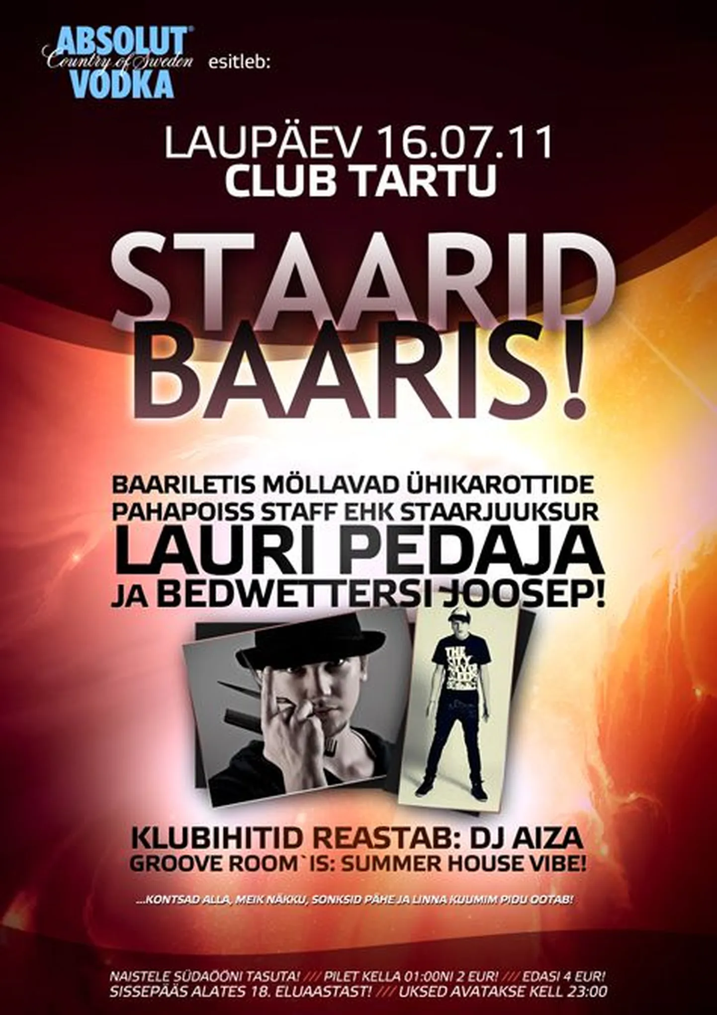 Sel Laupäeval Club Tartus baaris Lauri Pedaja ja Bedwettersi Joosep!