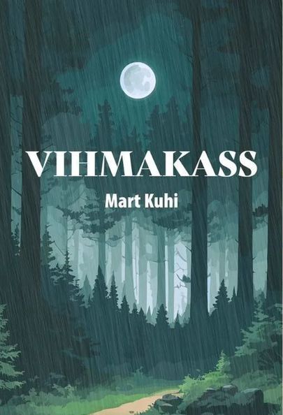 Mart Kuhi, «Vihmakass».