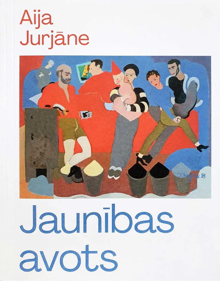 "Jaunības avots. Aija Jurjāne"