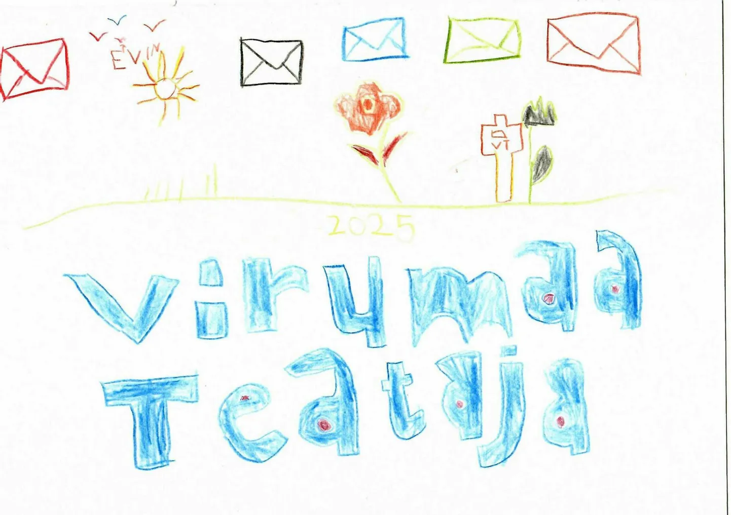 Evin Aron, 5 a. Joonistusvõistlus "Mina märkan!". Virumaa Teataja kalender 2025, esikaas: "Maakonnaleht postkastis".