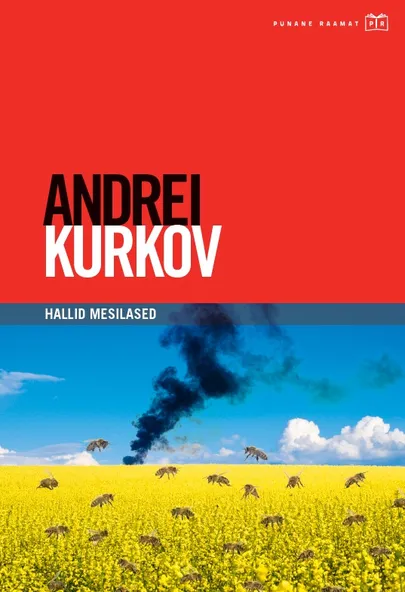 Andrei Kurkov, «Hallid mesilased».