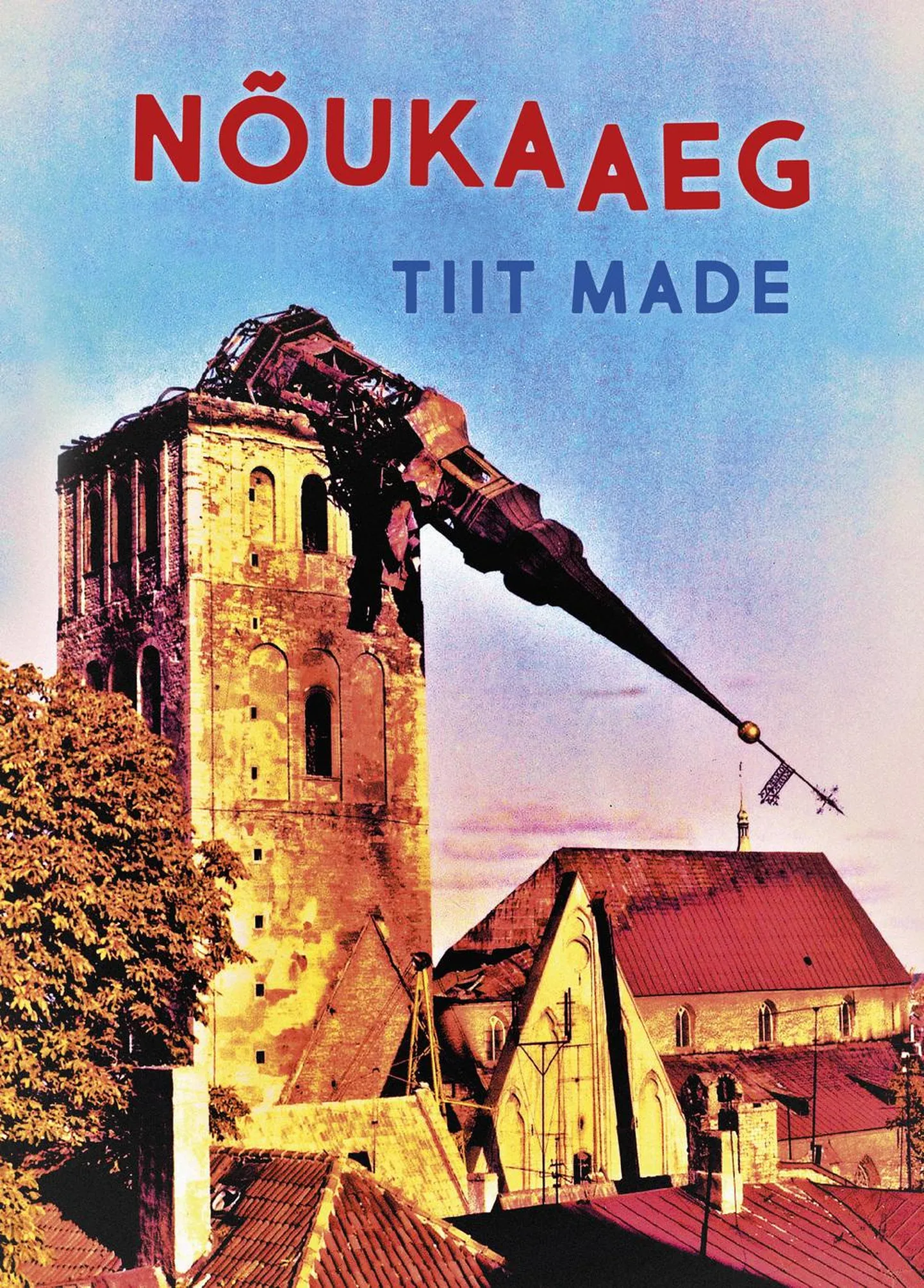 Tiit Made, «Nõukaaeg: meenutused, faktid, olud, veidrused».
