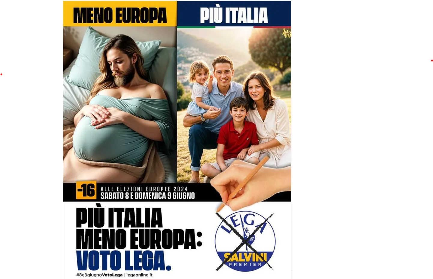 Salvini erakonna mäng itaallaste hirmudel ei toonud neile europarlamendi valimistel edu: valimisplakati tekst «raseda mehe» kohal ütleb «vähem Euroopat», tekst traditsioonilise pere pildi kohal «rohkem Itaaliat».