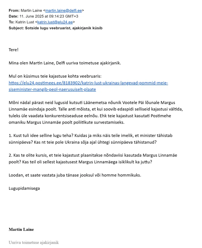 Delfi uuriva ajakirjaniku Martin Laine kiri Katrin Lustile.