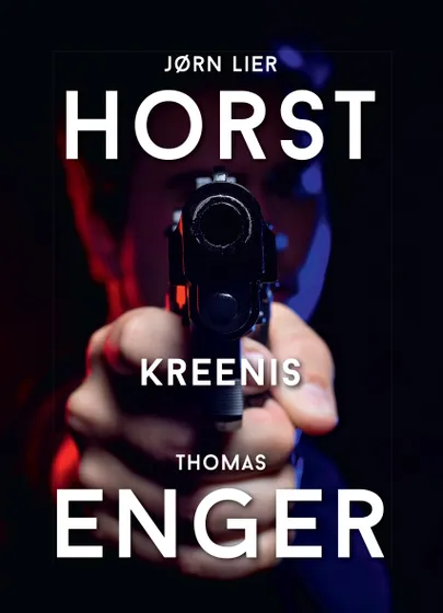 Jørn Lier Horst, Thomas Enger, «Kreenis».