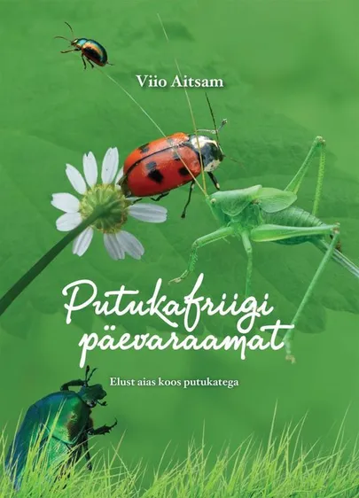 Viio Aitsam, «Putukafriigi päevaraamat».