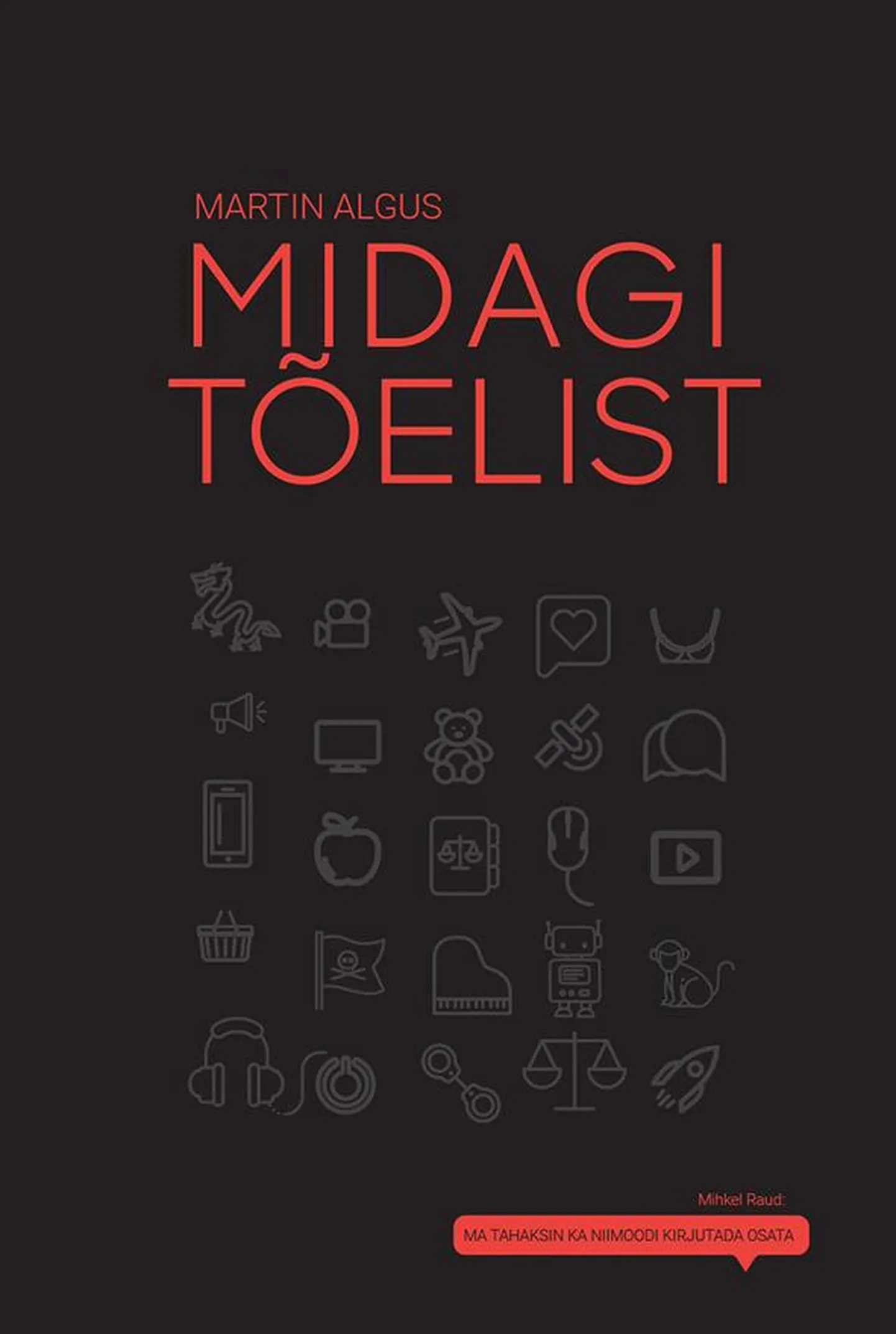 Martin Alguse teos "Midagi tõelist".