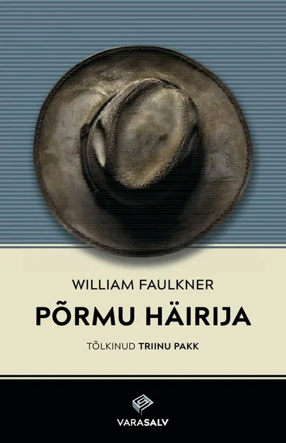 William Faulkner, «Põrmu häirija».