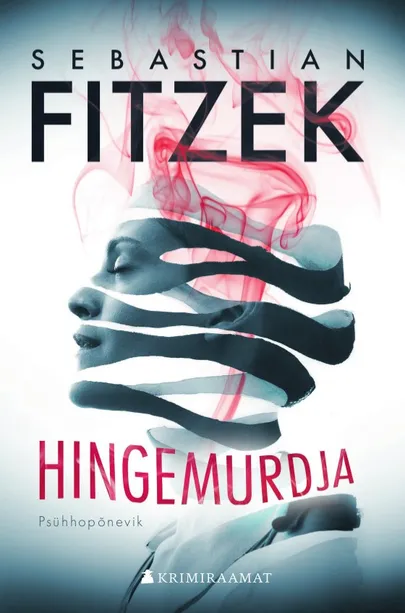 Sebastian Fitzek, «Hingemurdja».