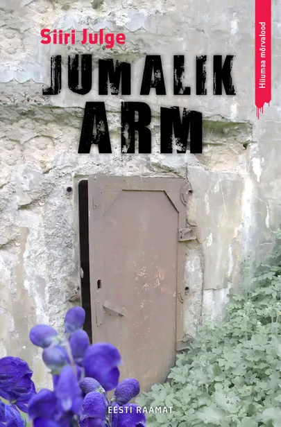 Siiri Julge, «Jumalik arm».