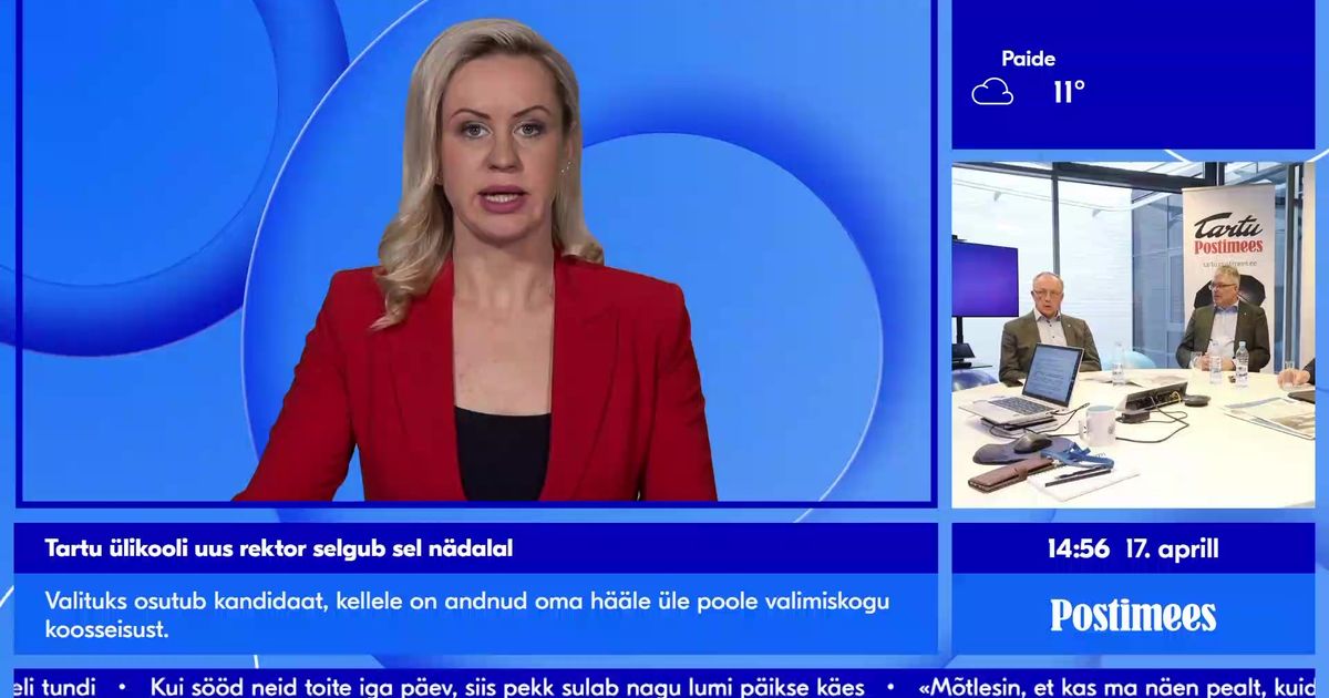 POSTIMEHE TELEUUDISED ⟩ Tartu Ülikooli rektor selgub sel nädalal