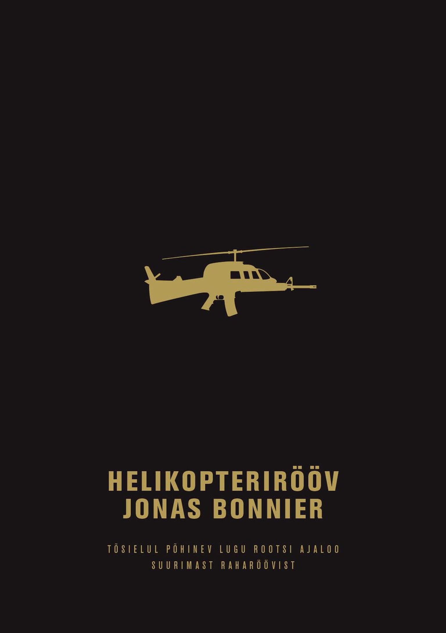 Jonas Bonnier «Helikopterirööv»