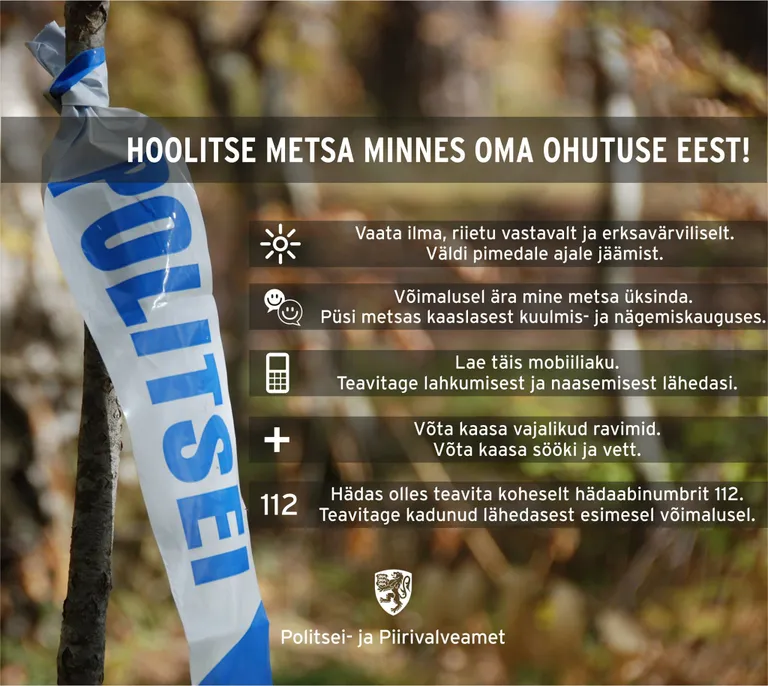 Metsa minnes ole tähelepanelik.