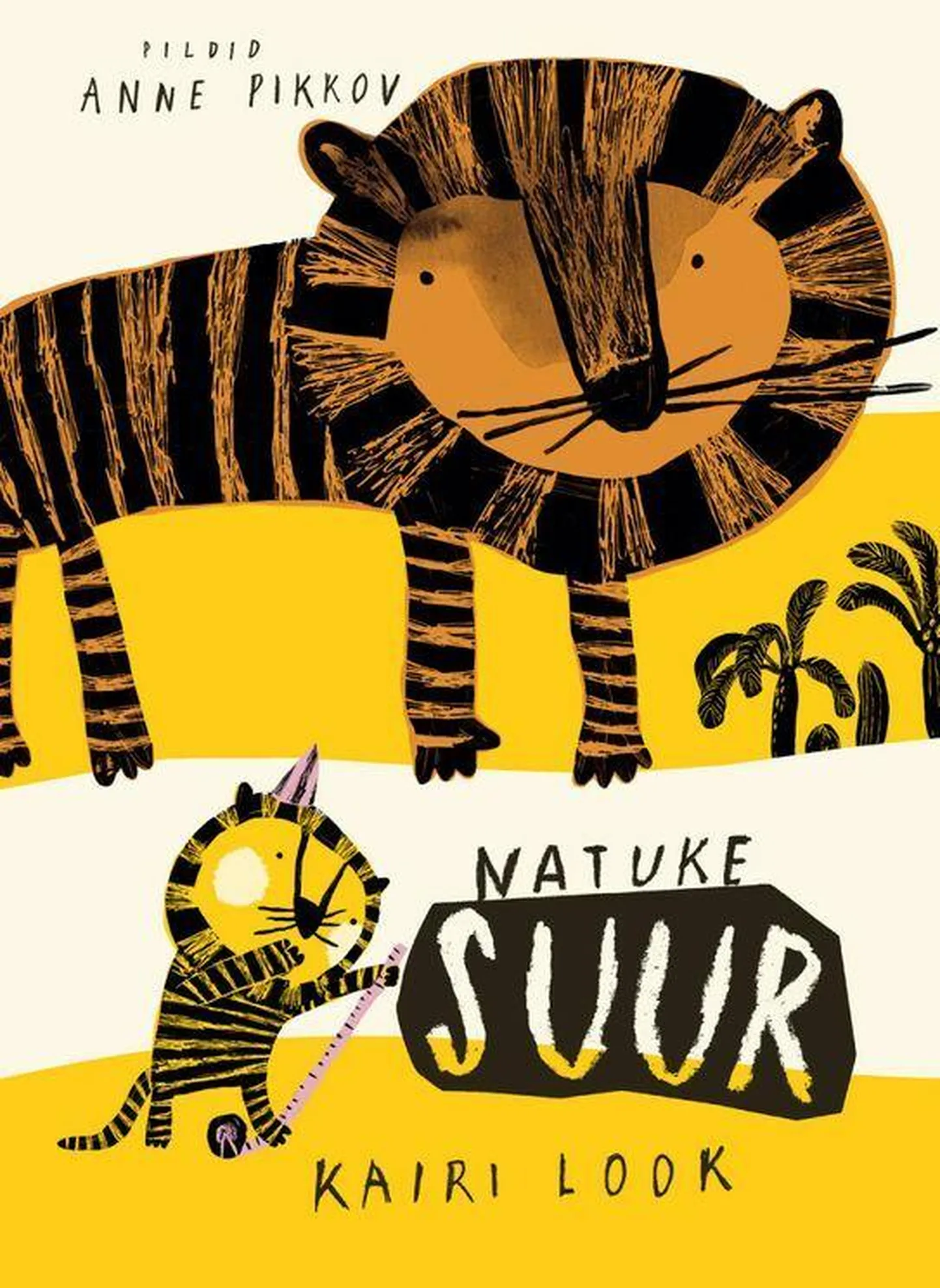 Kairi Look, «Natuke suur»