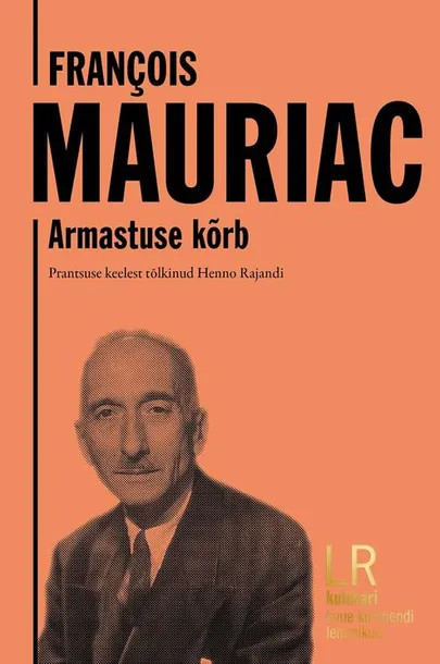 François Mauriac, «Armastuse kõrb».
