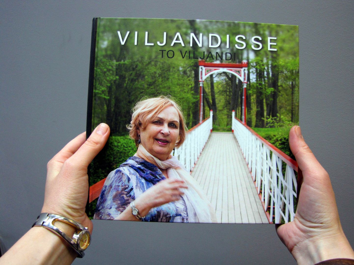 Viljandimaa tegusaid inimesi ja tähtsamaid sündmusi kajastav vastilmunud raamat "Viljandisse / To Viljandi"