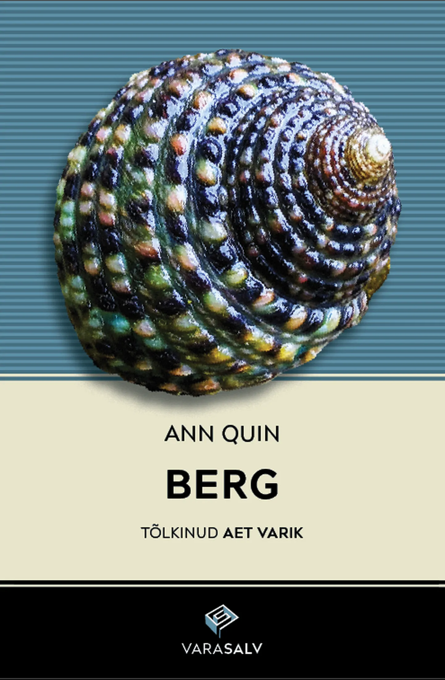 Kirjastuselt Salv on ilmunud briti avangardklassiku Ann Quini romaan «Berg».