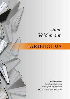 Rein Veidemann, «Järjehoidja»