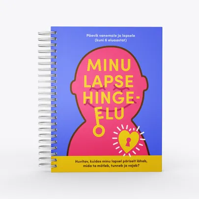 Suhtluspäevik «Minu lapse hingeelu».