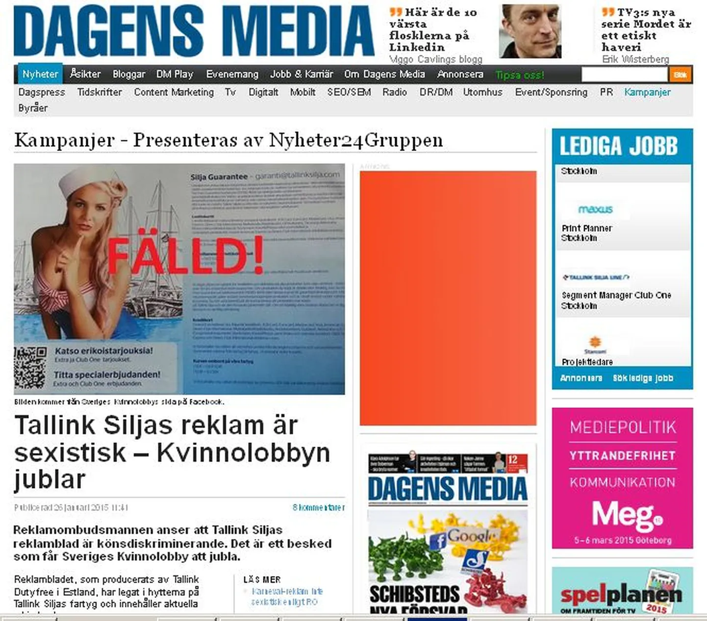 Kuvatõmmis Dagens Nyheteri meediarubriigi artiklist vaidlusaluse reklaamiga.