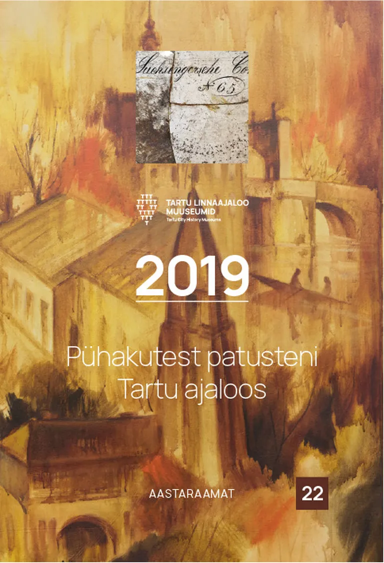 Tartu linnamuuseumi aastaraamat nr 22.