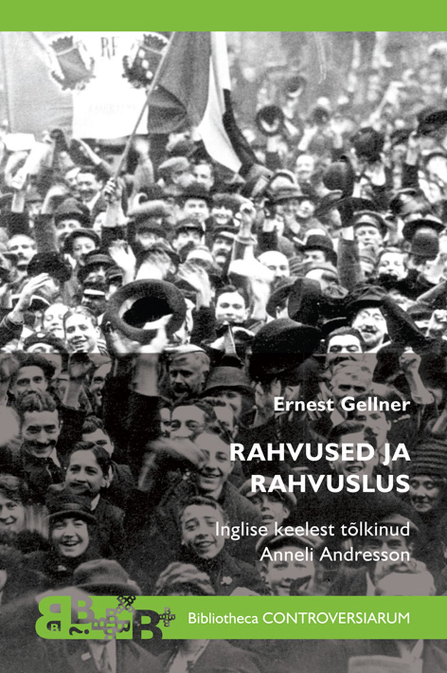 Ernest Gellneri 1983. aastal ilmunud «Rahvused ja rahvuslus» on nüüdselt saadaval ka eesti keeles.
