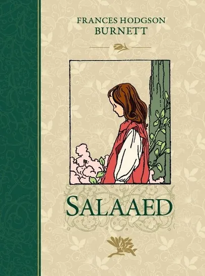 Frances Hodgson Burnett, «Salaaed».
