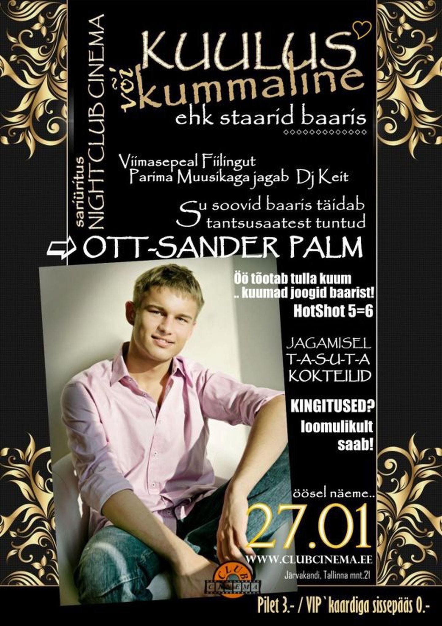 Skandaalne tantsutäht Ott-Sander Palm sel reedel ööklubis Cinema!