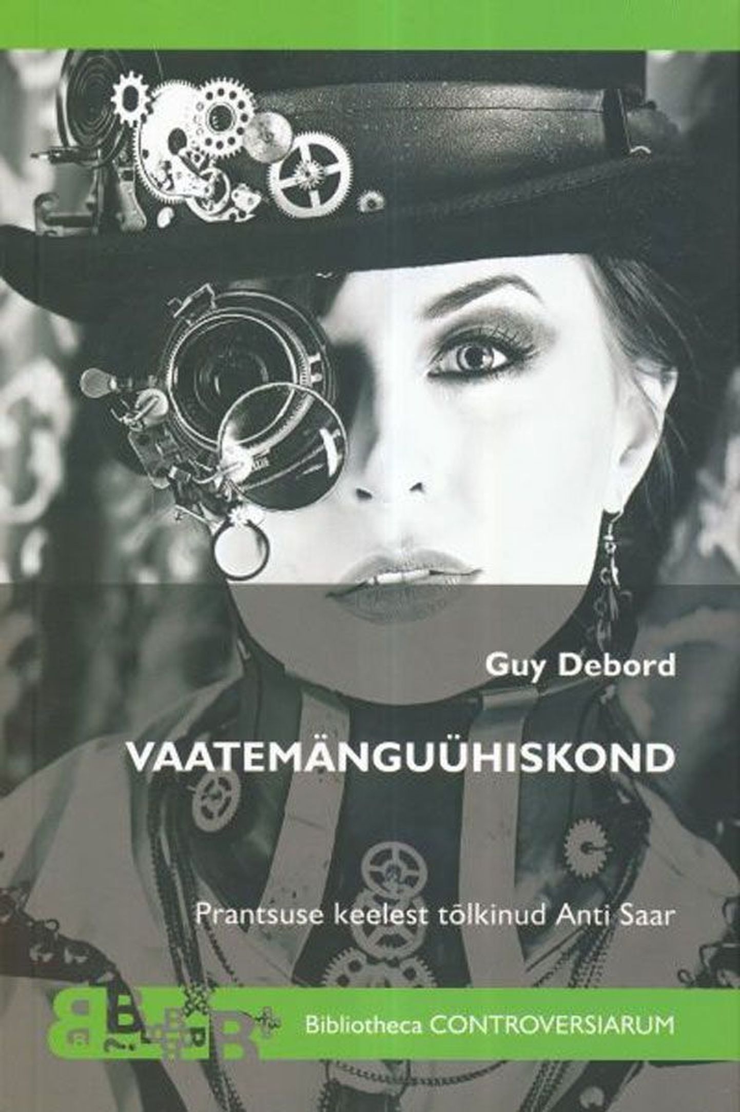 Raamat
Guy Debord
«Vaate­mängu­ühiskond»
Tallinna Ülikooli Kirjastus
2013