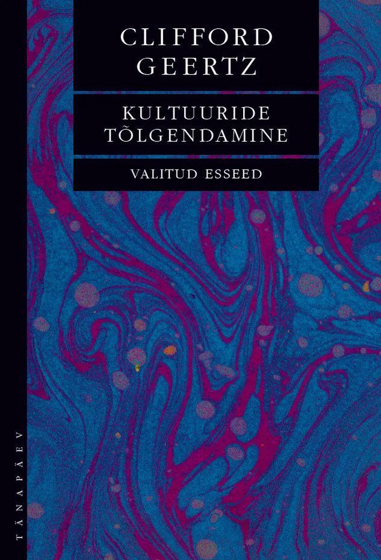 «Kultuuride tõlgendamine. Valitud esseed»