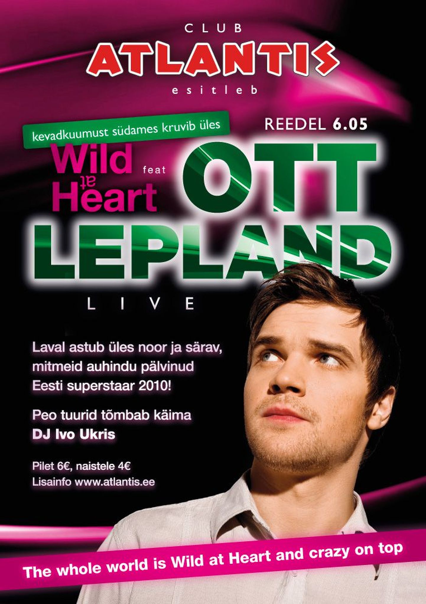 Kevadkuumust südames krutib Wild at Heart ft. Ott Lepland