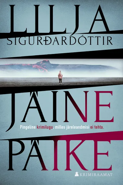 Lilja Sigurðardóttir, «Jäine päike».